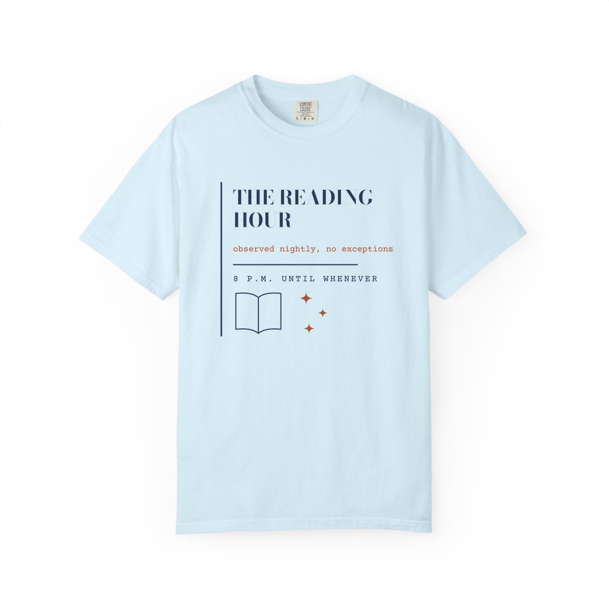 The Reading Hour, printed on a Comfort Colors garment-dyed t-shirt in Chambray