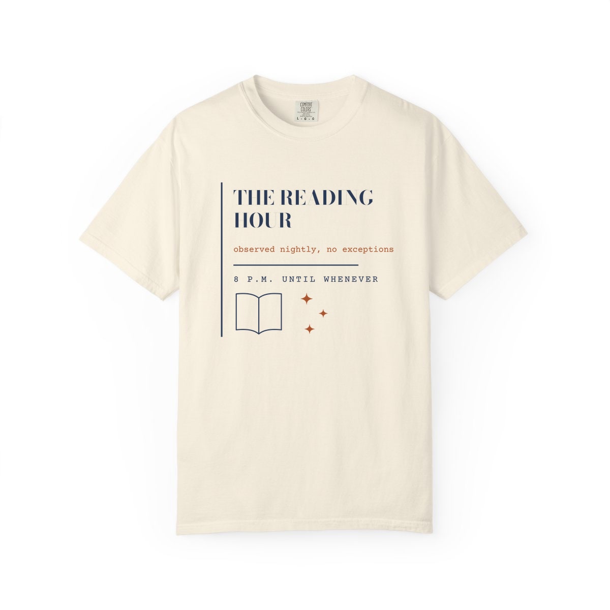 The Reading Hour, printed on a Comfort Colors garment-dyed t-shirt in Ivory