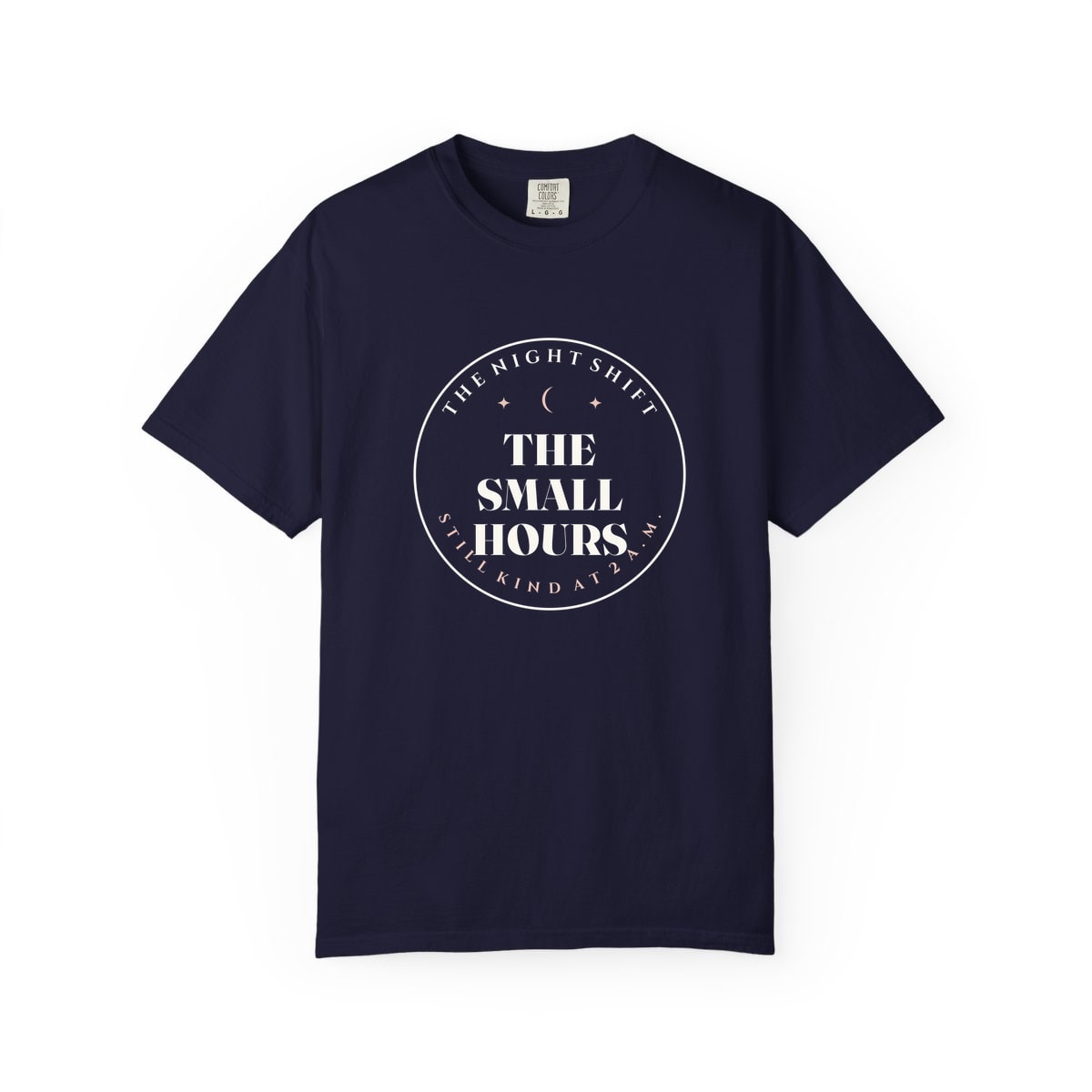The Small Hours, printed on a Comfort Colors garment-dyed t-shirt in True Navy