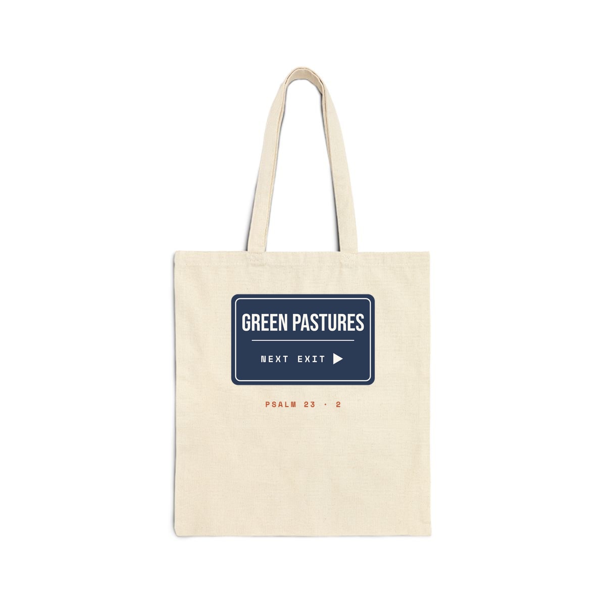 Green Pastures, Next Exit, printed on a tote bag in Natural