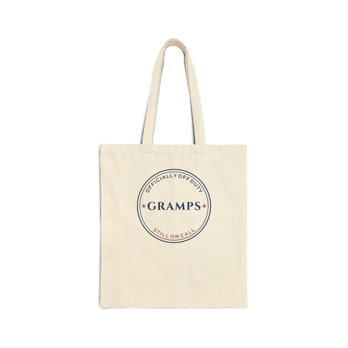 Off Duty, Still On Call, printed on a tote bag in Natural