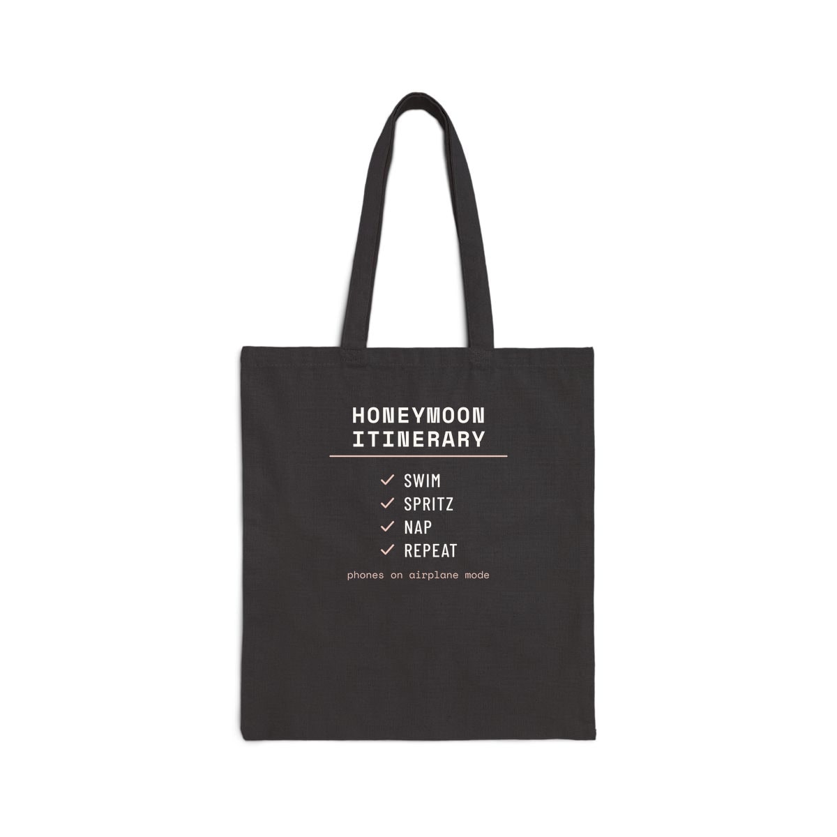 The Honeymoon Itinerary, printed on a tote bag in Black