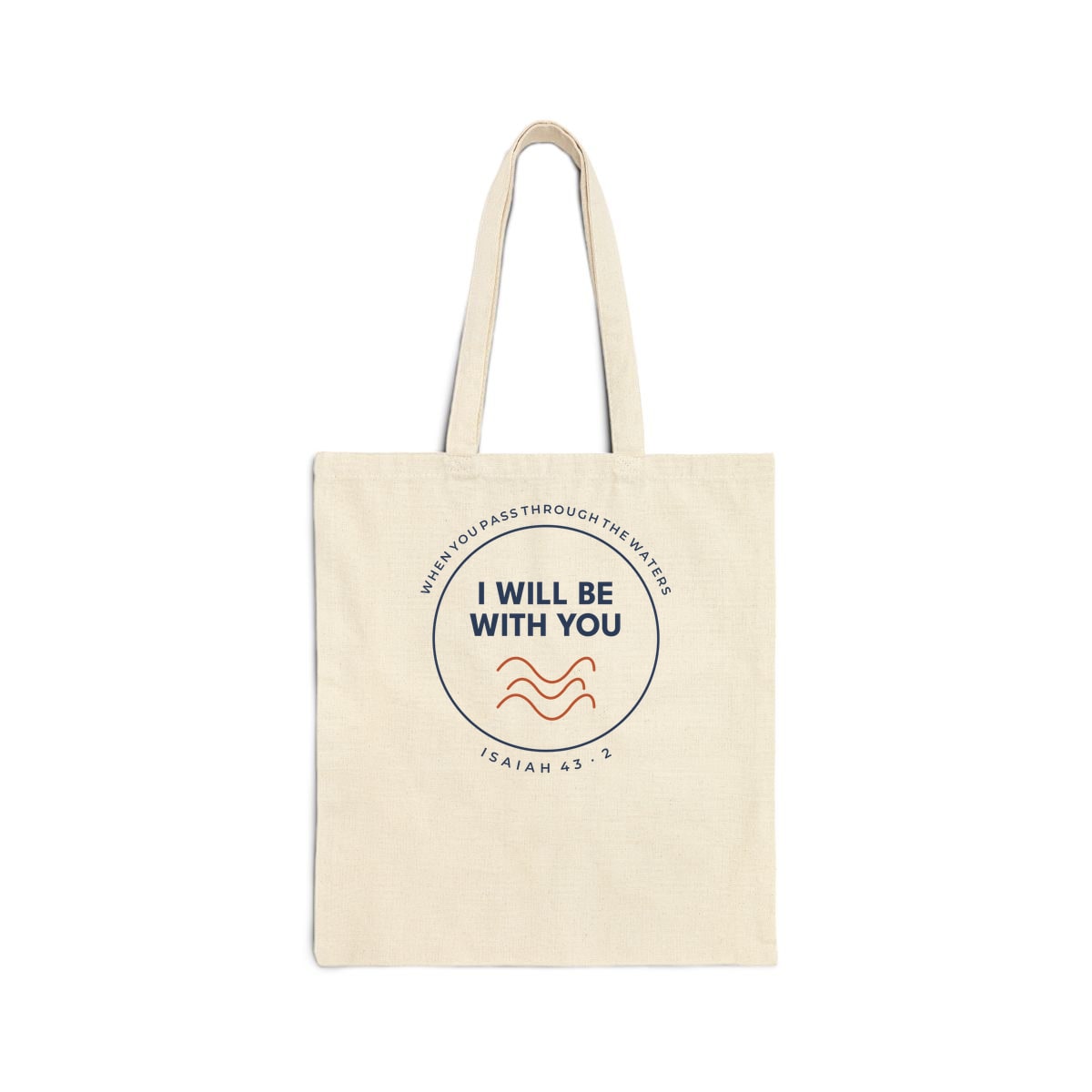 When You Pass Through, printed on a tote bag in Natural