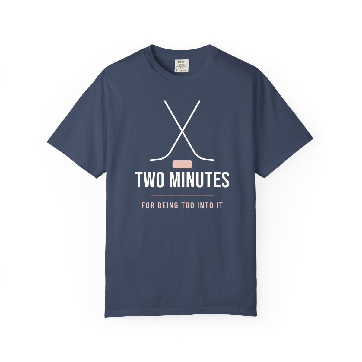 Two Minutes For Being Too Into It, printed on a Comfort Colors garment-dyed t-shirt in Midnight