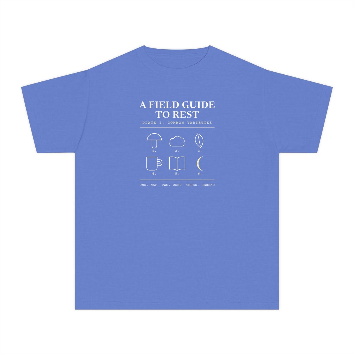 A Field Guide To Rest, printed on a youth tee in Flo Blue