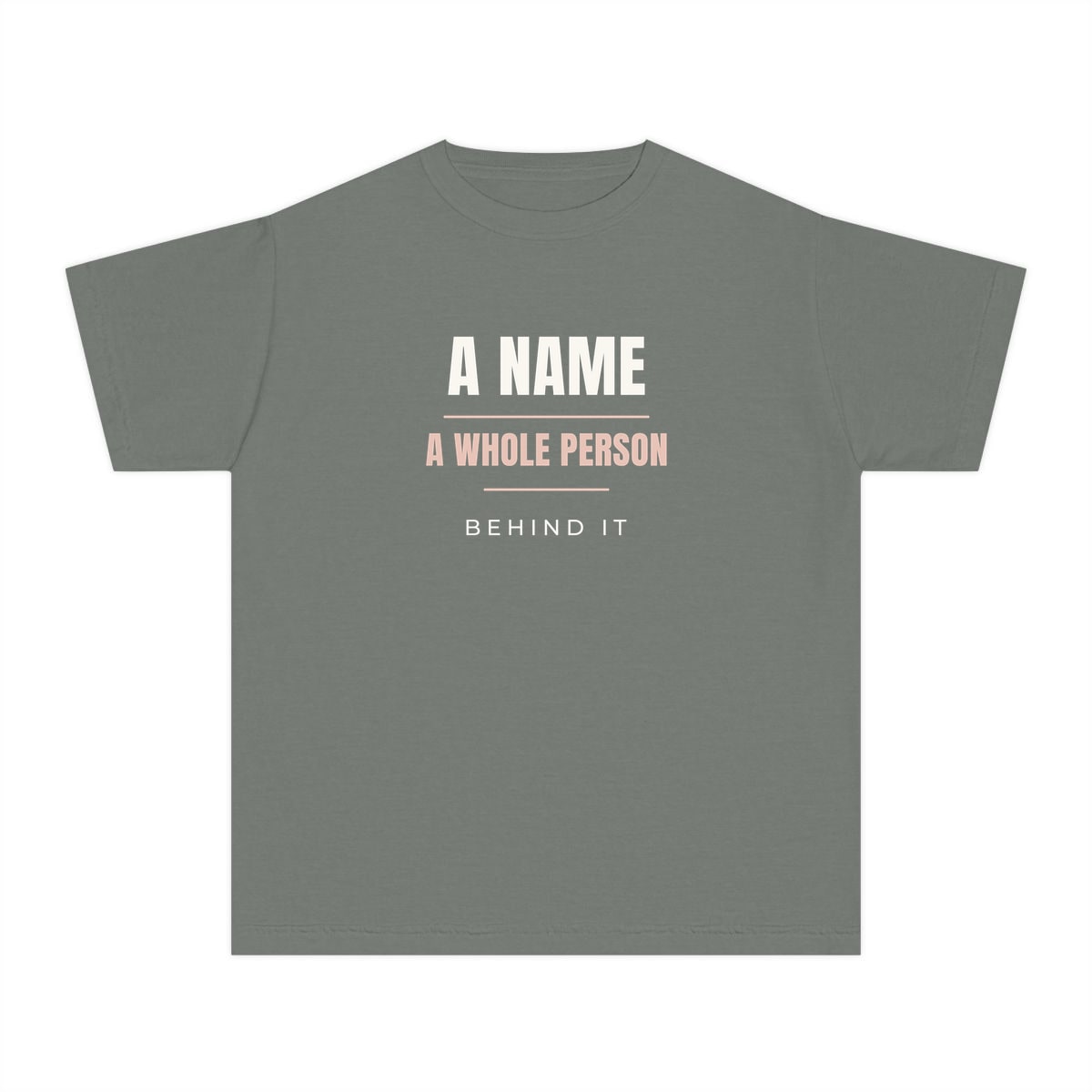 A Whole Person Behind It, printed on a youth tee in Grey