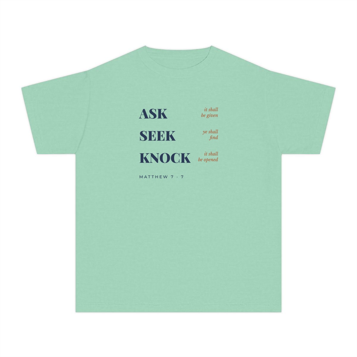Ask, Seek, Knock, printed on a youth tee in Island Reef