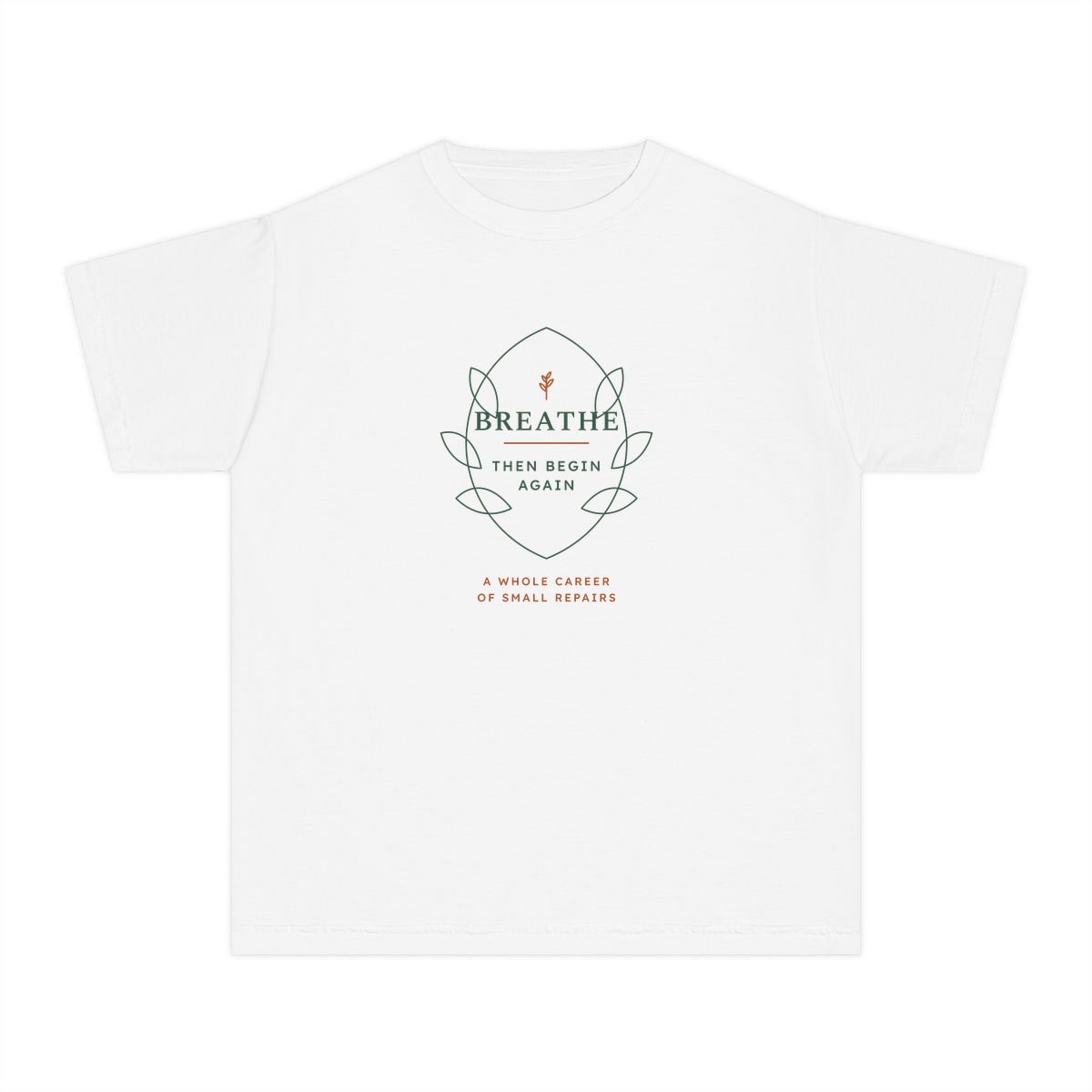 Breathe Then Begin Again, printed on a youth tee in White