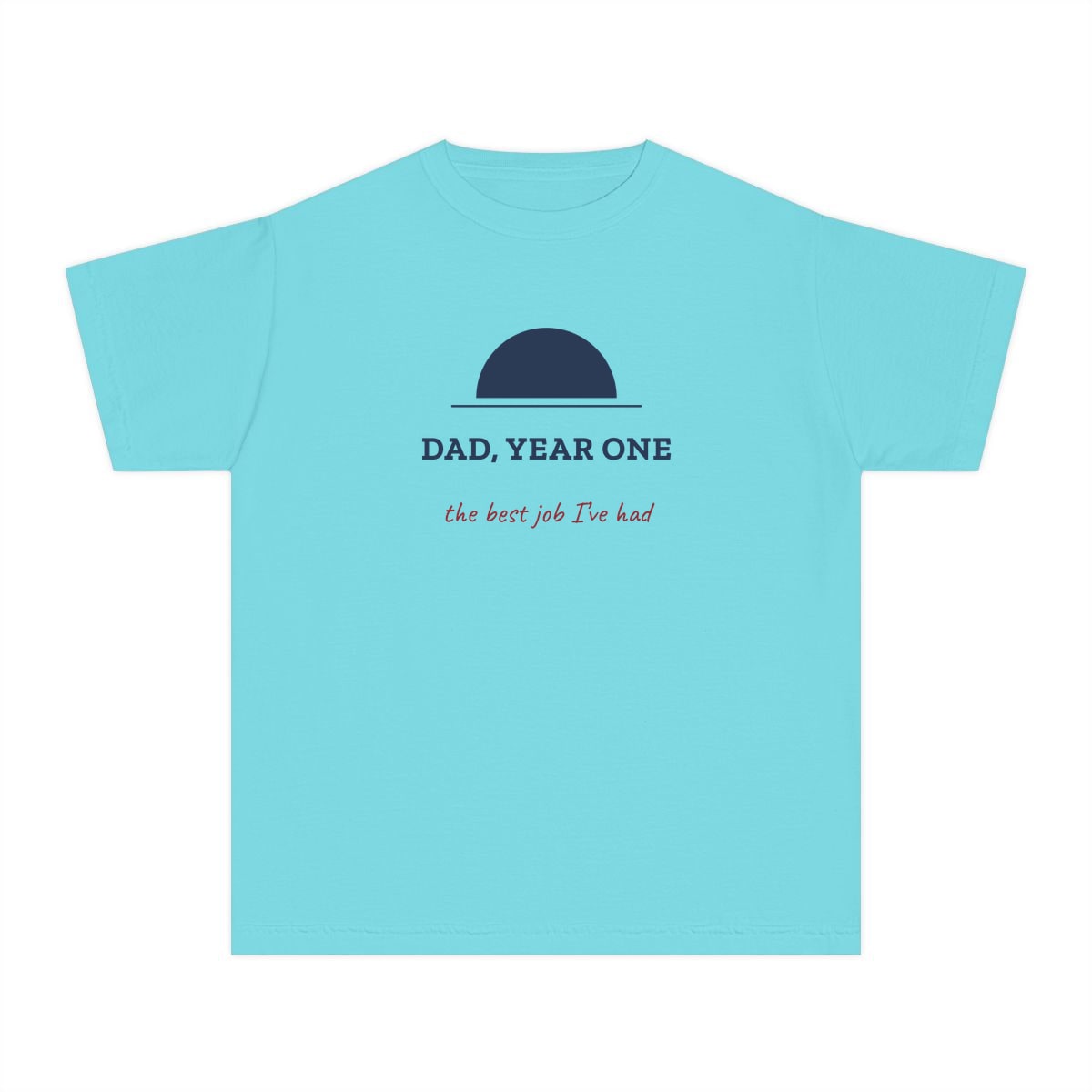 Dad, Year One, printed on a youth tee in Lagoon Blue