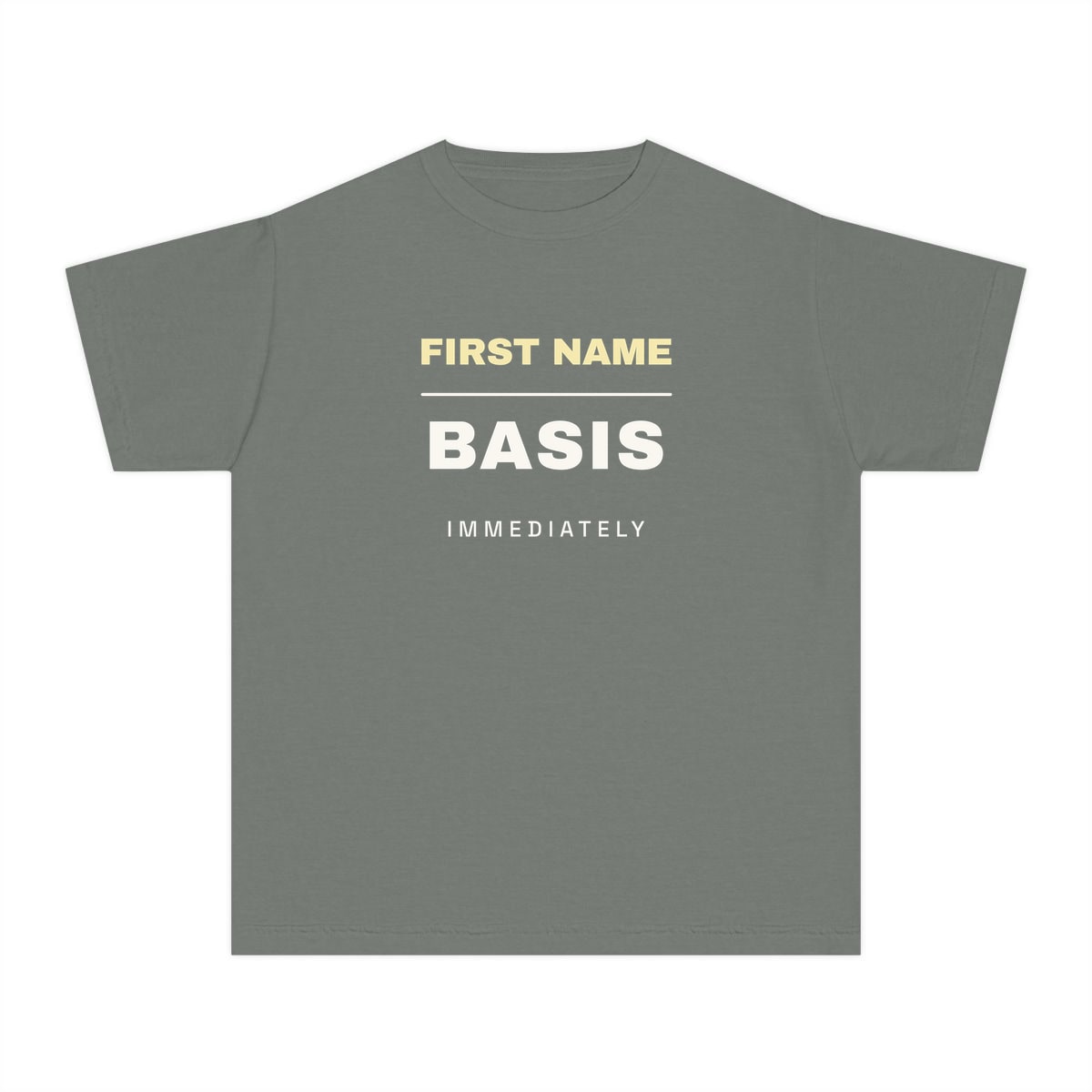 First Name Basis, Immediately, printed on a youth tee in Grey