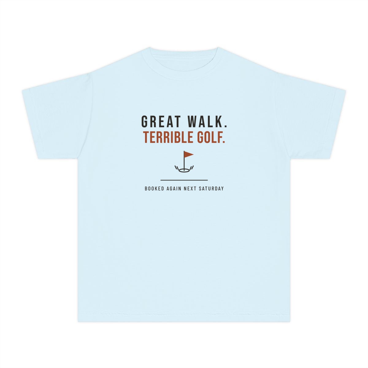 Great Walk, Terrible Golf, printed on a youth tee in Chambray