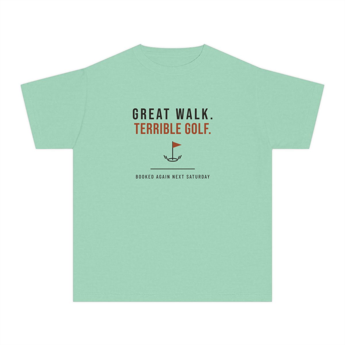 Great Walk, Terrible Golf, printed on a youth tee in Island Reef