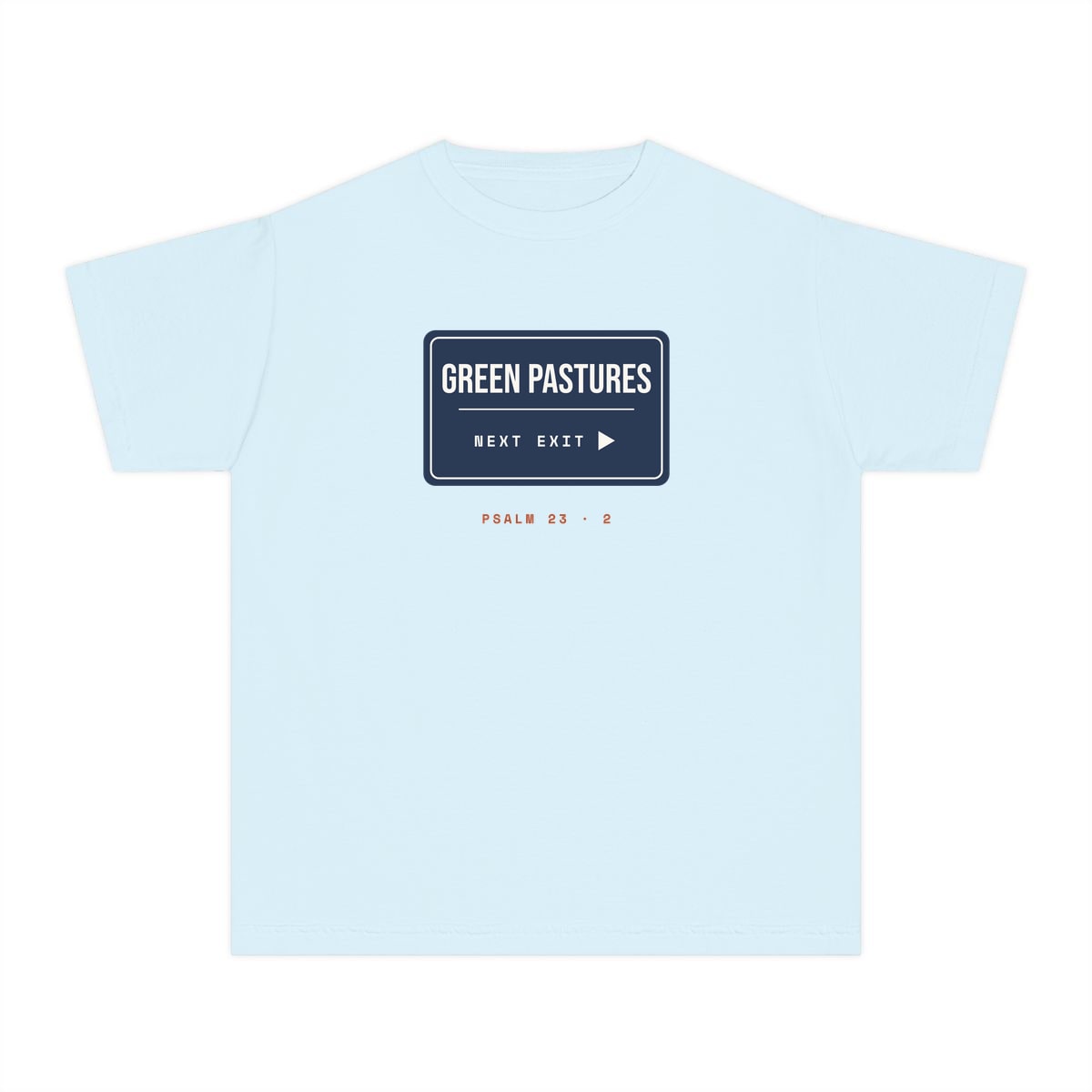 Green Pastures, Next Exit, printed on a youth tee in Chambray