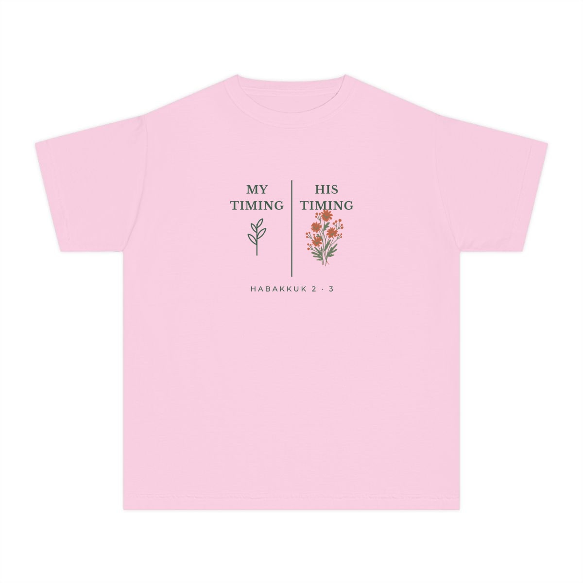 My Timing, His Timing, printed on a youth tee in Blossom