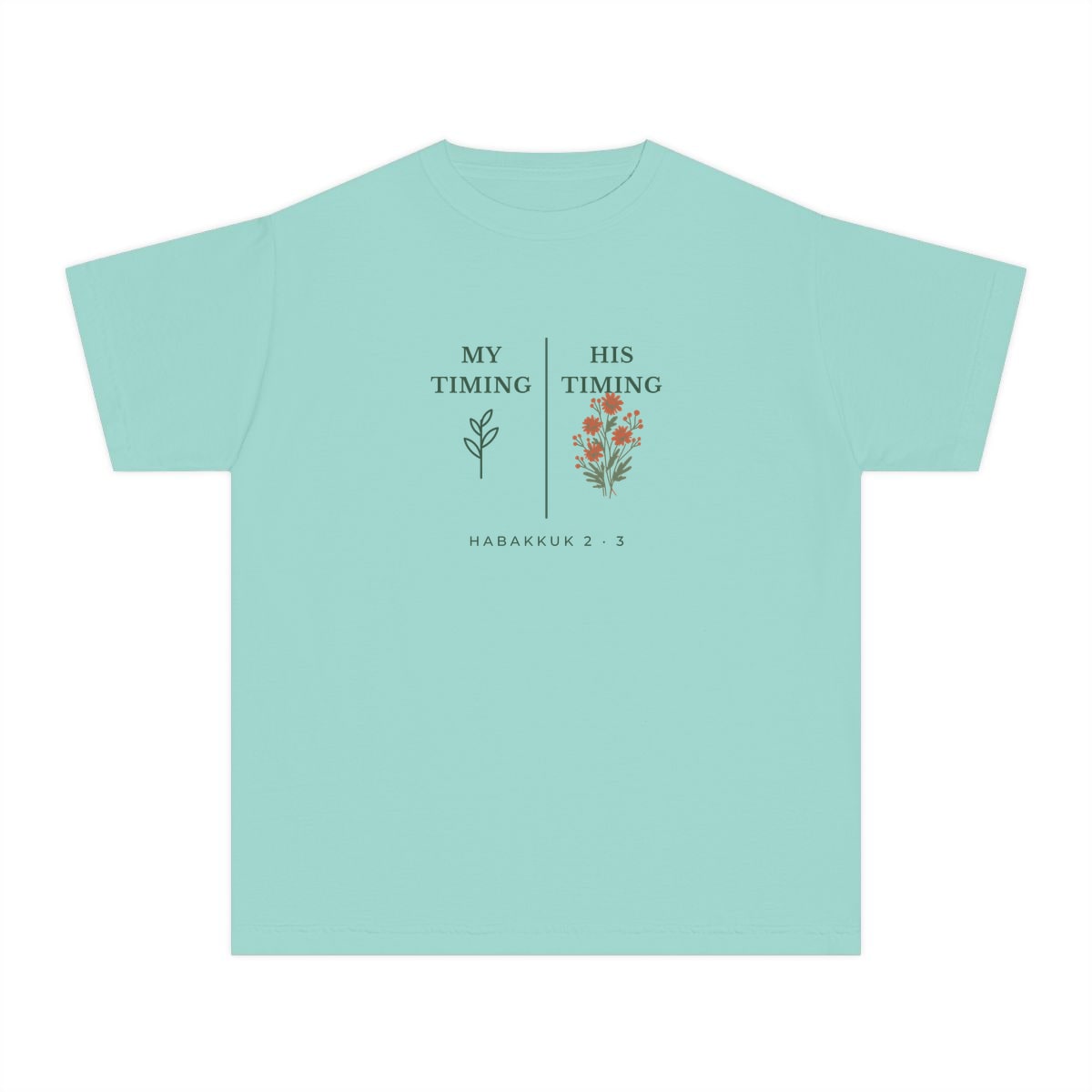 My Timing, His Timing, printed on a youth tee in Chalky Mint