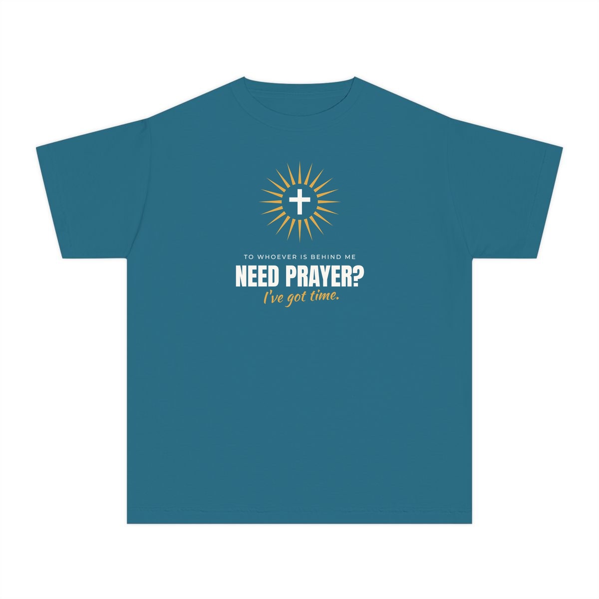 Need Prayer? I've Got Time, printed on a youth tee in Topaz Blue