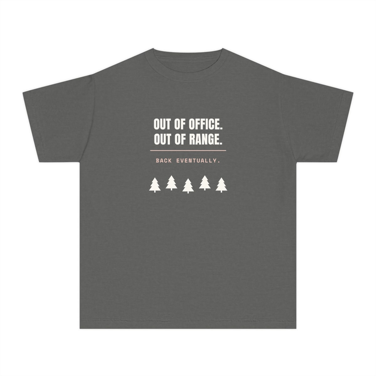 Out Of Office, Out Of Range, printed on a youth tee in Pepper