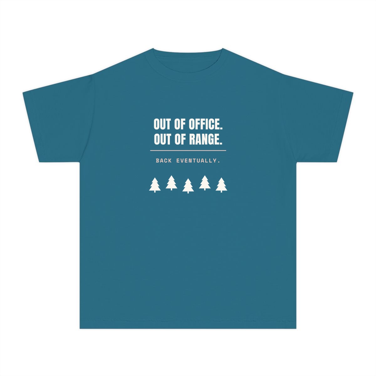 Out Of Office, Out Of Range, printed on a youth tee in Topaz Blue