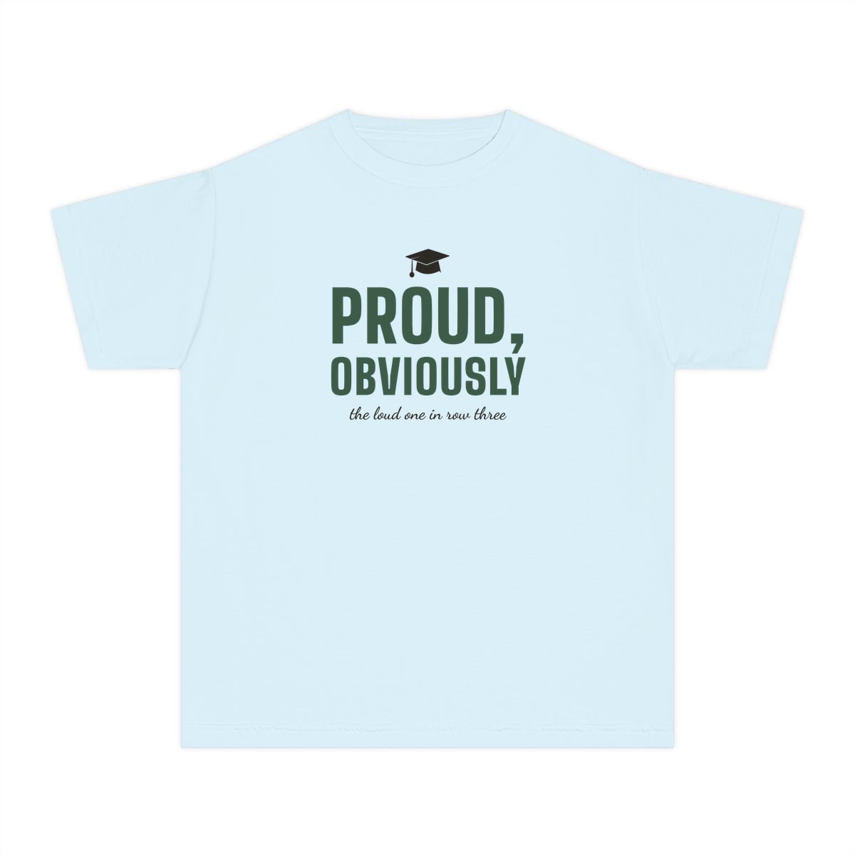 Proud, Obviously, printed on a youth tee in Chambray
