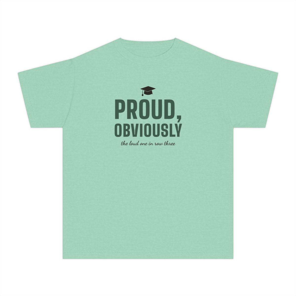 Proud, Obviously, printed on a youth tee in Island Reef