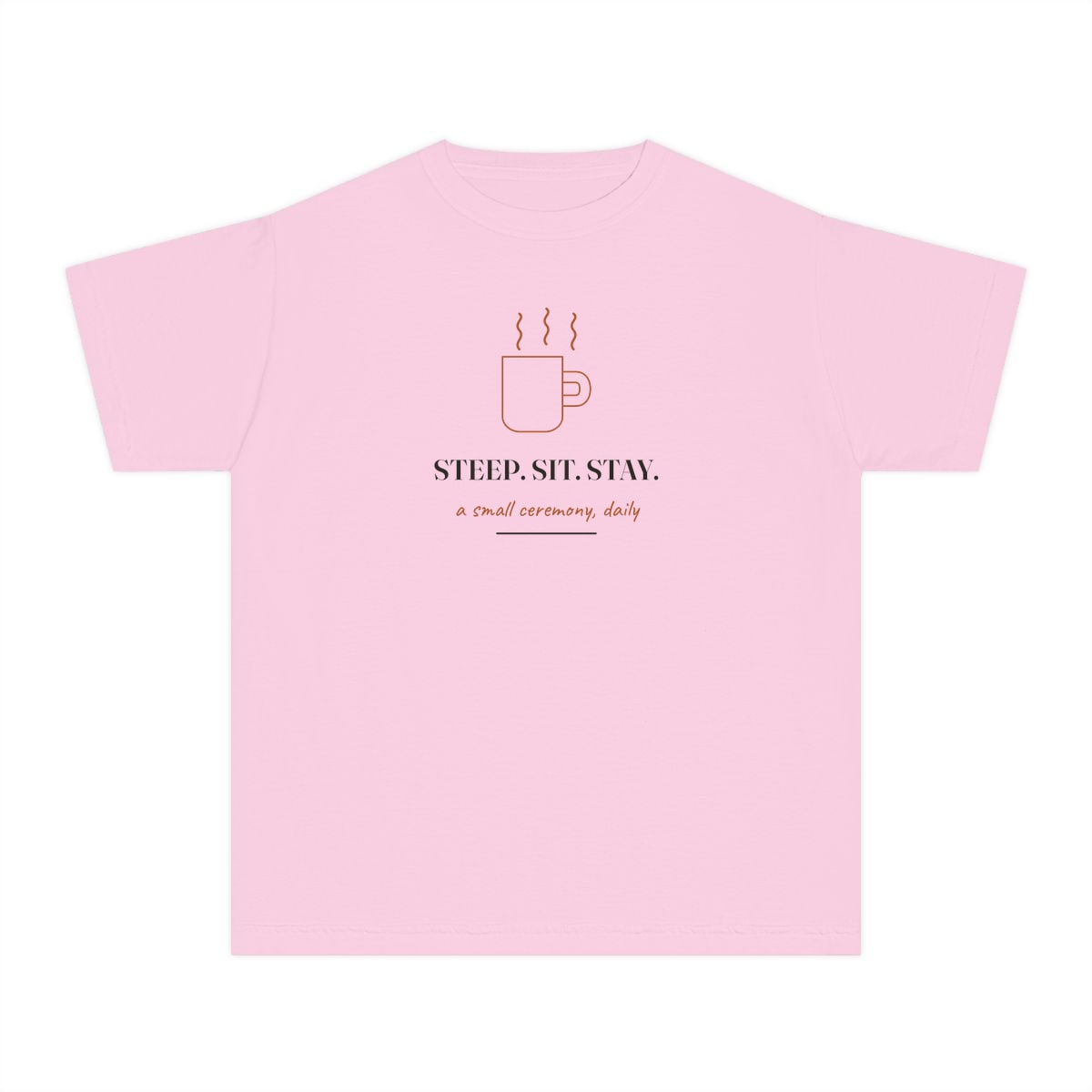 Steep, Sit, Stay, printed on a youth tee in Blossom
