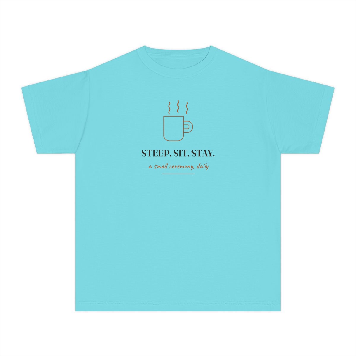 Steep, Sit, Stay, printed on a youth tee in Lagoon Blue
