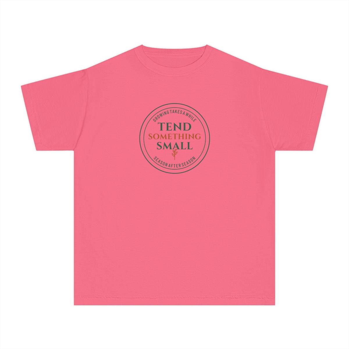 Tend Something Small, printed on a youth tee in Crunchberry