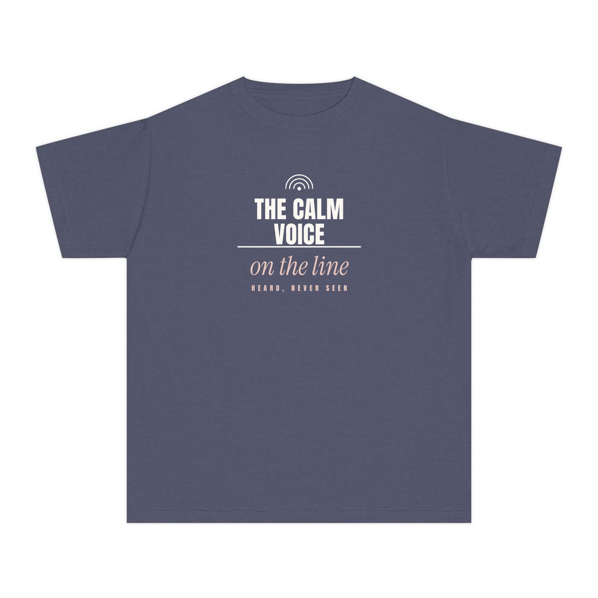The Calm Voice On The Line, printed on a youth tee in Denim