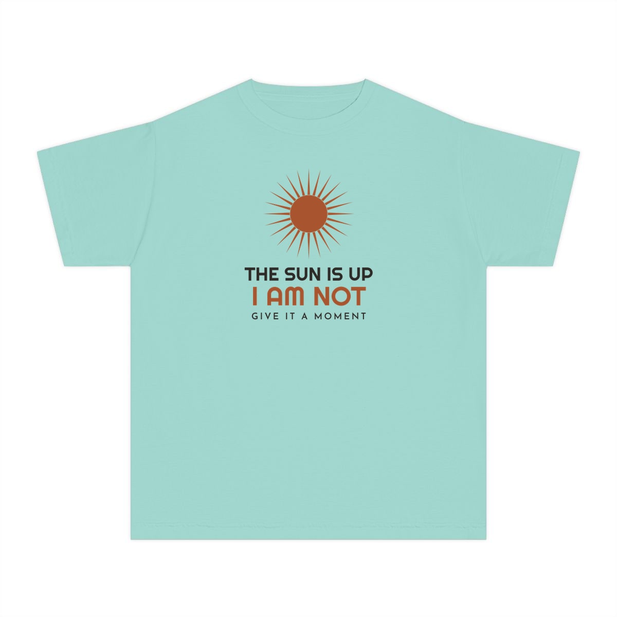 The Sun Is Up, printed on a youth tee in Chalky Mint
