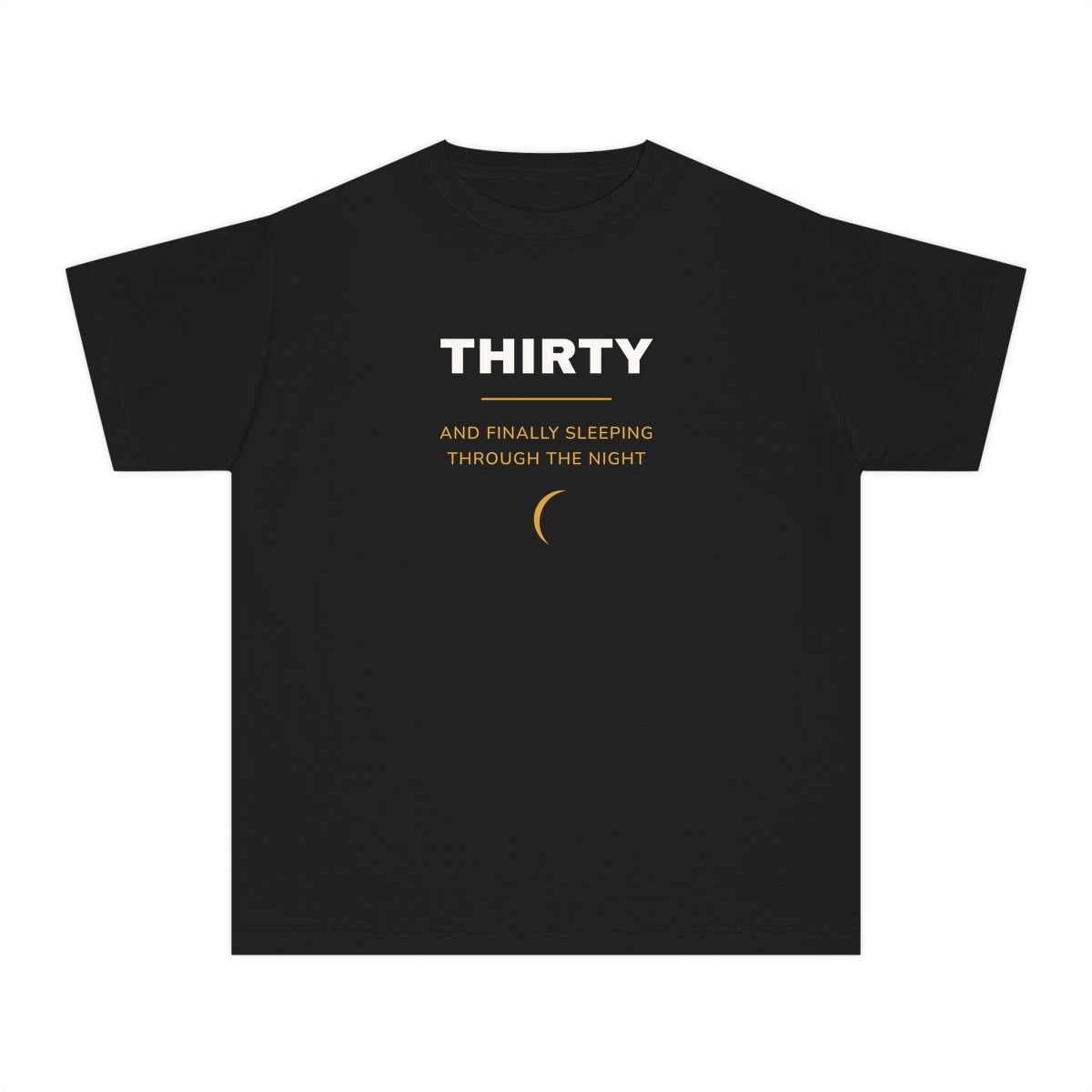 Thirty, Sleeping Through, printed on a youth tee in Black