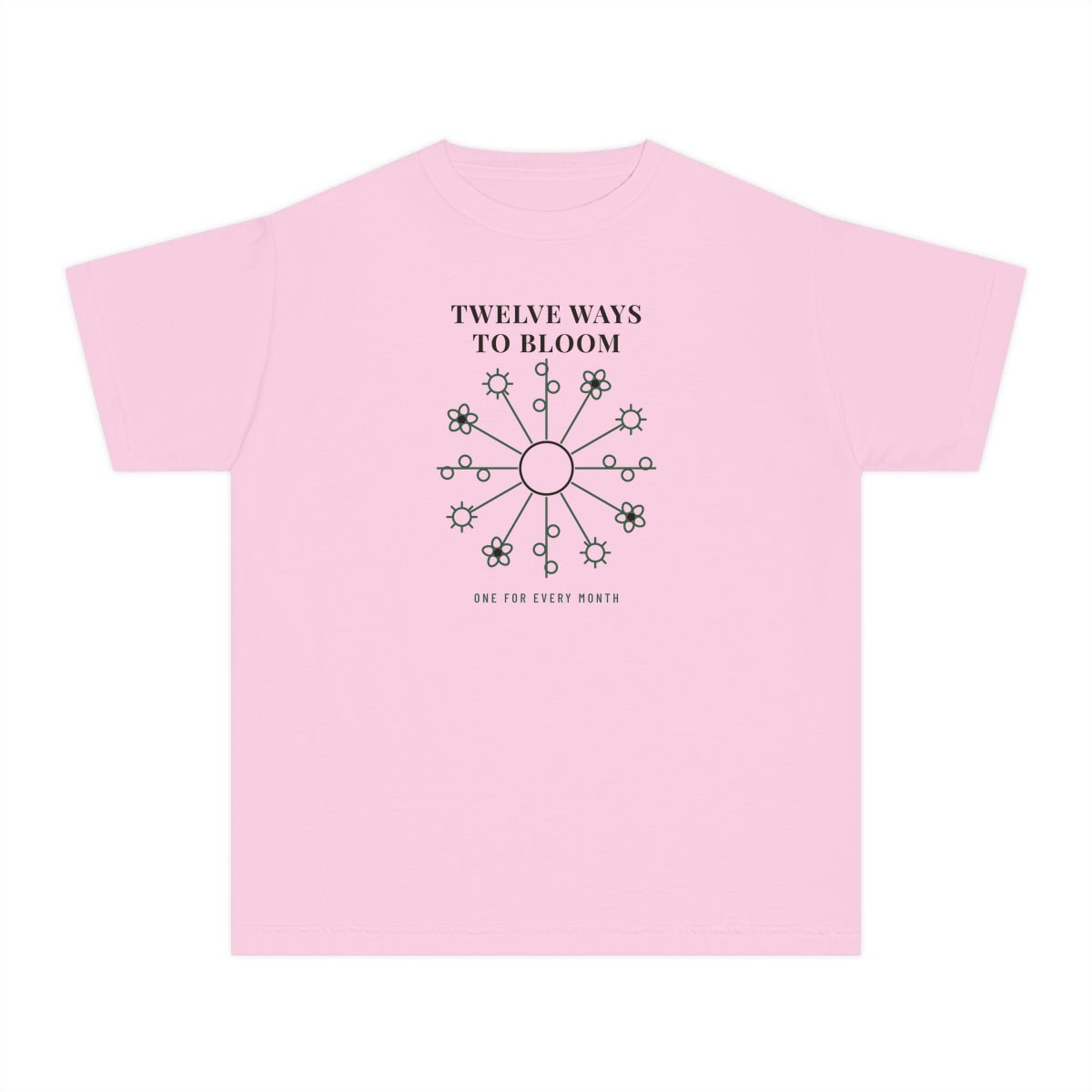 Twelve Ways To Bloom, printed on a youth tee in Blossom