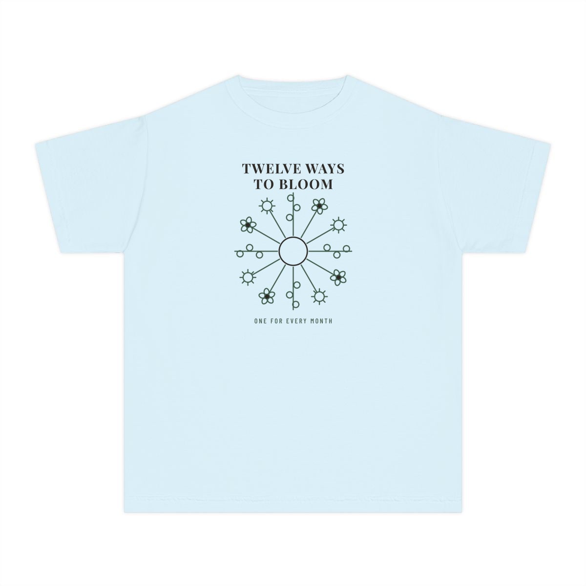Twelve Ways To Bloom, printed on a youth tee in Chambray