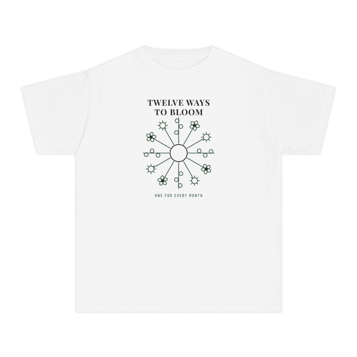 Twelve Ways To Bloom, printed on a youth tee in White